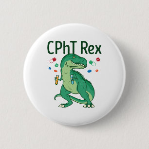Pharmacy Technician Tech CPhT Rex Button