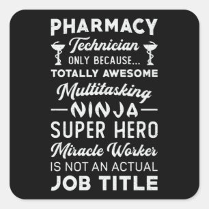 Pharmacy Technician Tech Medicine Hero Pharmacist Square Sticker