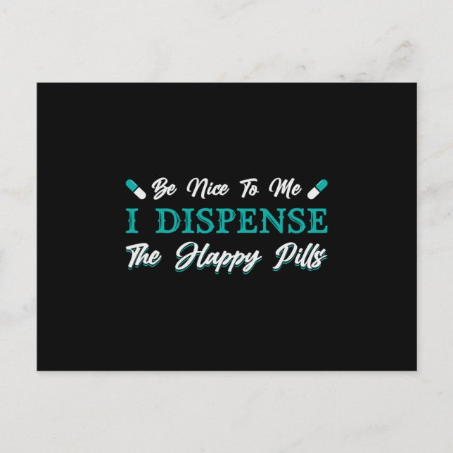 Pharmacy Technician The Happy Pills Pharmacist Postcard (Front)