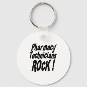 Pharmacy Technicians Rock! Keychain