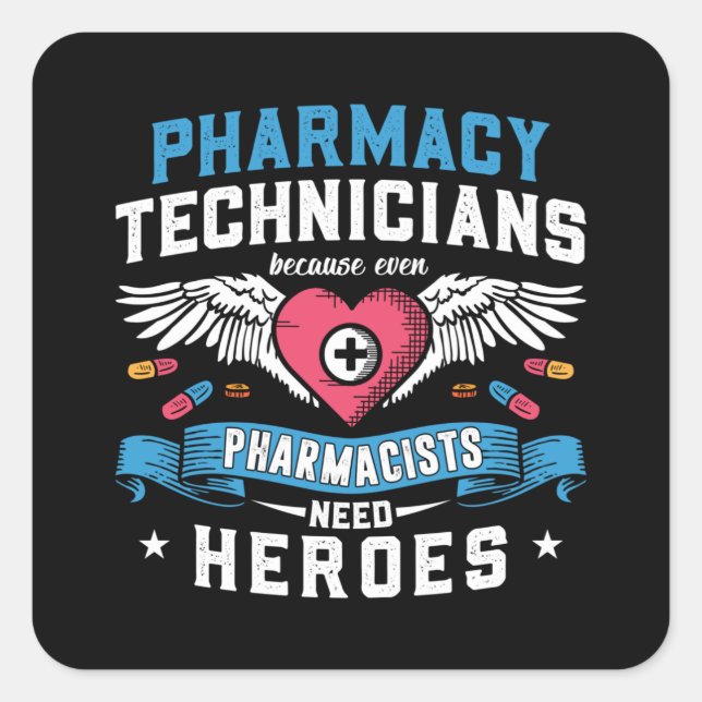 Pharmacy Technicians Technician Tech Pharmacists Square Sticker (Front)