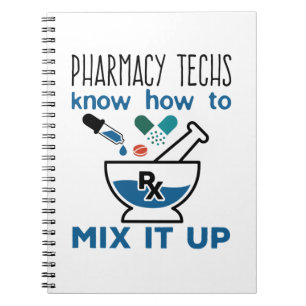 Pharmacy Techs Know How to Mix It Up Notebook