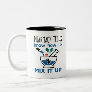 Pharmacy Techs Know How to Mix It Up Two-Tone Coffee Mug