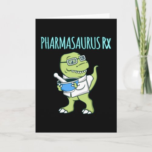 Pharmasaurus Pharmacist Pharmacy Technician PharmD Card