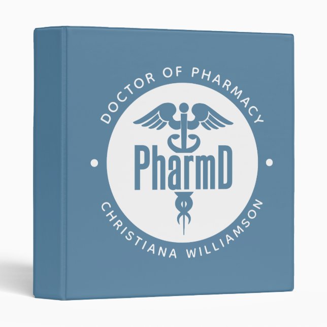 PharmD Doctor of Pharmacy Graduation Pharmacist 3 Ring Binder (Front/Spine)