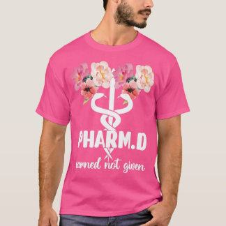 PharmD Doctor Of Pharmacy Graduation Pharmacist 7 T-Shirt