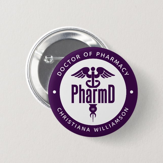 PharmD Doctor of Pharmacy Graduation Pharmacist Button (Front & Back)