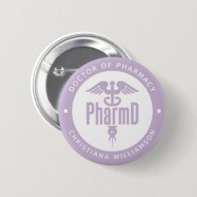 PharmD Doctor of Pharmacy Graduation Pharmacist Button (Front & Back)
