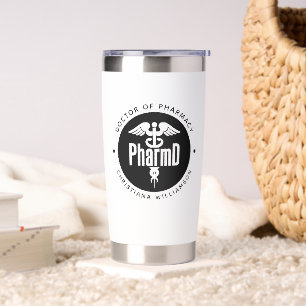 PharmD Doctor of Pharmacy Graduation Pharmacist Insulated Tumbler