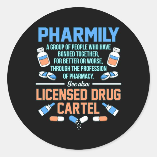 Pharmily Pharmacist Technician Pharmacy PharmD Classic Round Sticker (Front)