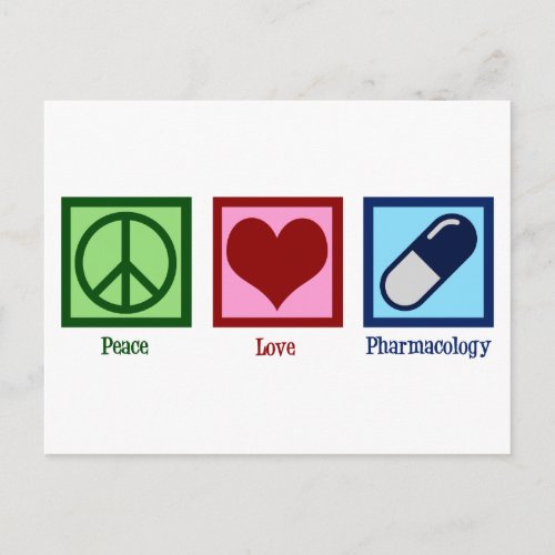Pharmocologist Peace Love Pharmocology Postcard