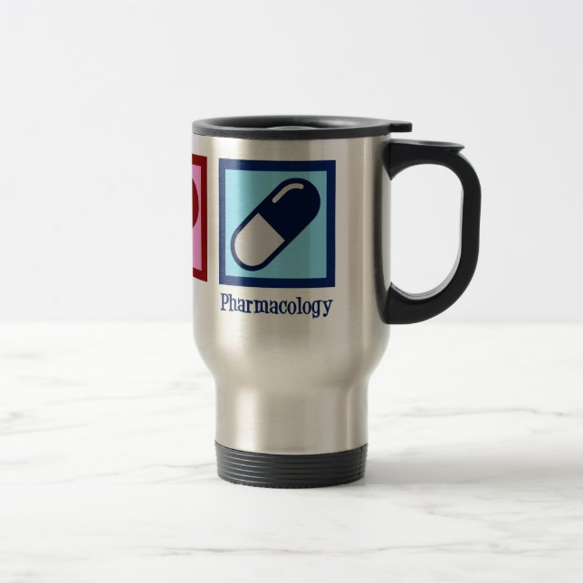 Pharmocologist Peace Love Pharmocology Travel Mug (Right)