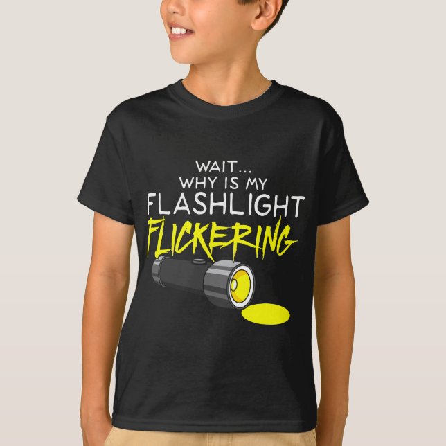 Phasmophobia Flickering Flashlight - Ghost Hunting T-Shirt (Front)