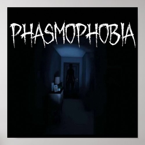 Phasmophobia Poster