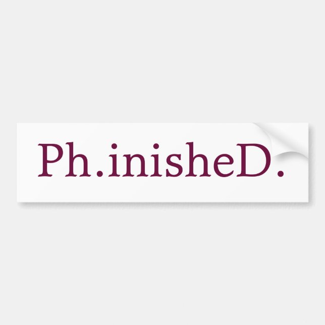 PhD Bumper Sticker (Front)