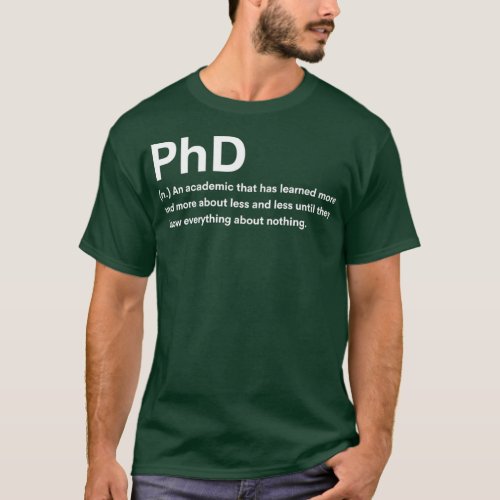 Phd Definition 3 T_Shirt