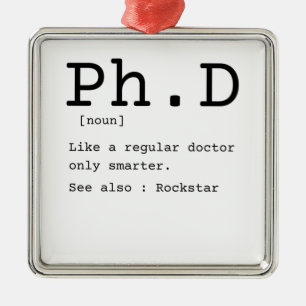 PhD definition philosophy doctor dissertation Metal Ornament