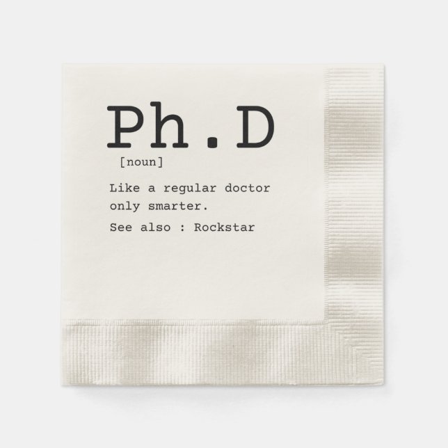PhD definition philosophy doctor dissertation Napkins (Front)