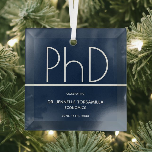 PhD degree Blue Keepsake Graduation Glass Ornament (Insitu)