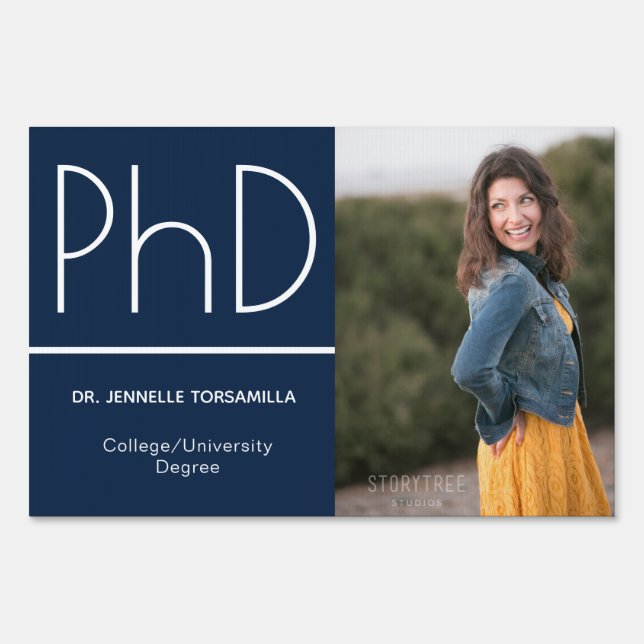 PhD degree Blue White Graduation Photo Two-Sided Sign (Front)
