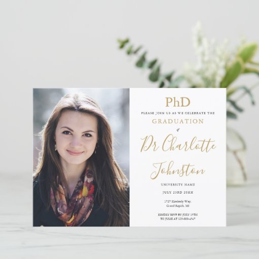 PhD Degree Gold Script Graduation Party Photo Invitation | Zazzle