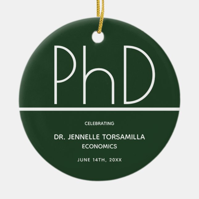 PhD degree Graduation Party Green Keepsake Ceramic Ornament (Front)