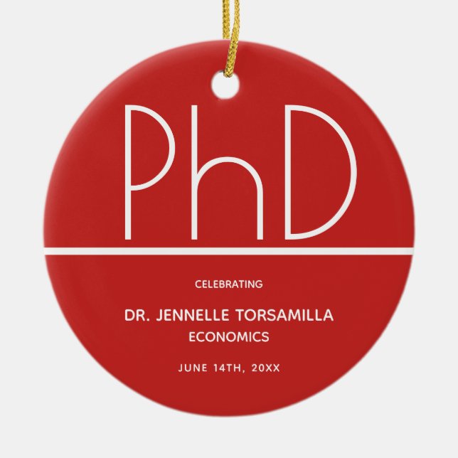 PhD degree Graduation Party Keepsake Ceramic Ornament (Front)
