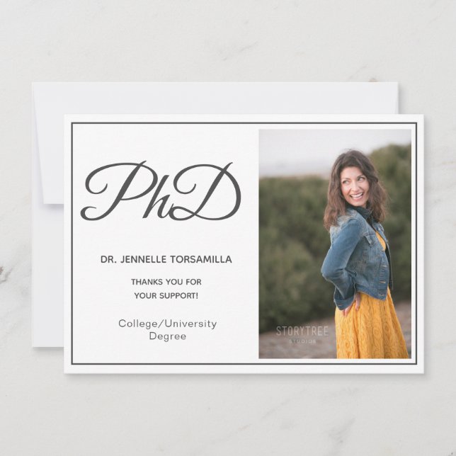 PhD degree White Gray Script Graduation Announcement (Front)