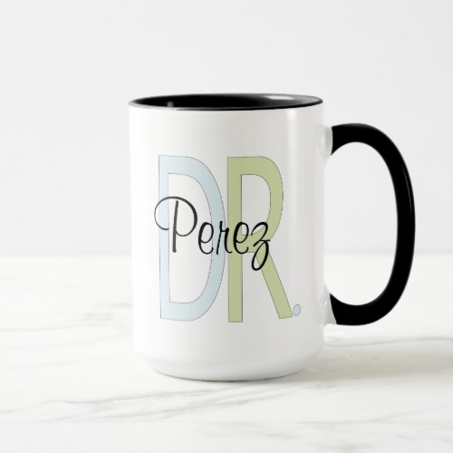 PhD Doctor Mug