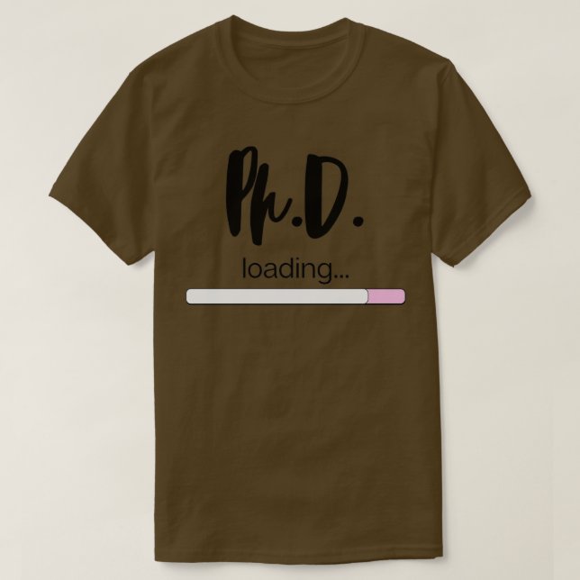 PHD Doctor Of Philosophy Funny Gift 78 T-Shirt (Design Front)