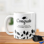 PhD Doctorate Degree Graduation Gift Congrats Grad Coffee Mug<br><div class="desc">Celebrate your PhD masters or BA grad with this awesome mug featuring graduation caps tossed in the air and congrats text.  Add your grad's name,  school,  degree,  etc.  The perfect coffee mug to use on the job,  school or at home.</div>