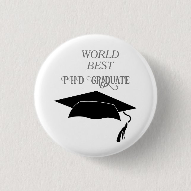 PHD Doctorate Graduation Celebration Congratulates Button (Front)