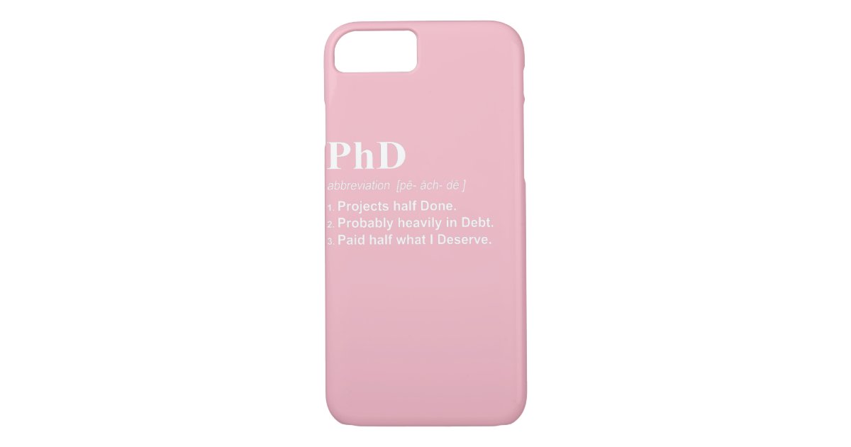 PhD Funny 3 Definition Gift Design for Post Grad Case-Mate iPhone Case |  Zazzle