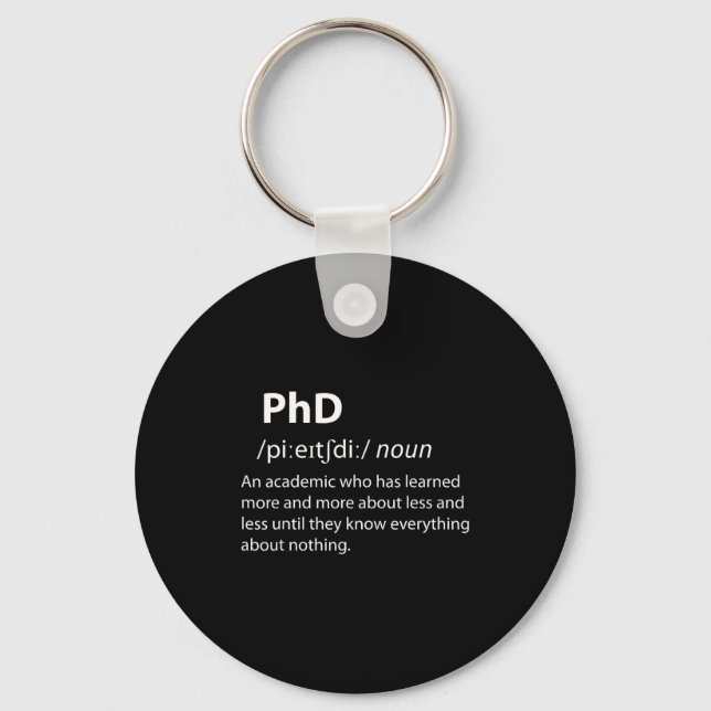 Phd funny dictionary definition doctorate student keychain (Front)