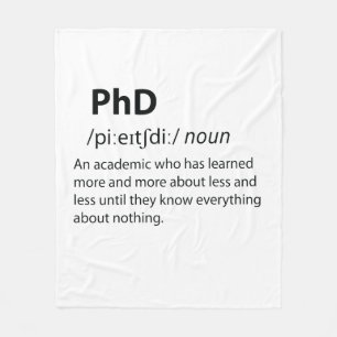 PhD Funny Dictionary Definition Fleece Blanket
