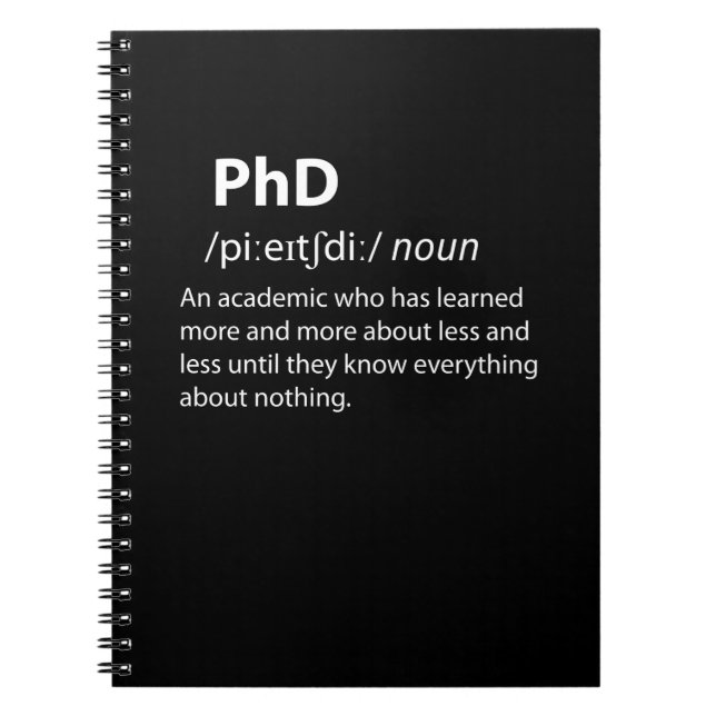 PhD Funny Dictionary Definition Notebook (Front)