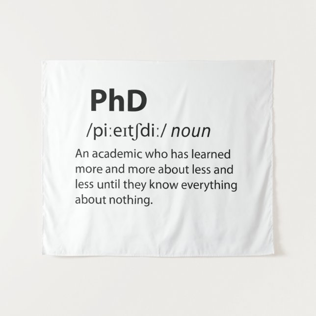 PhD Funny Dictionary Definition Tapestry (Front (Horizontal))