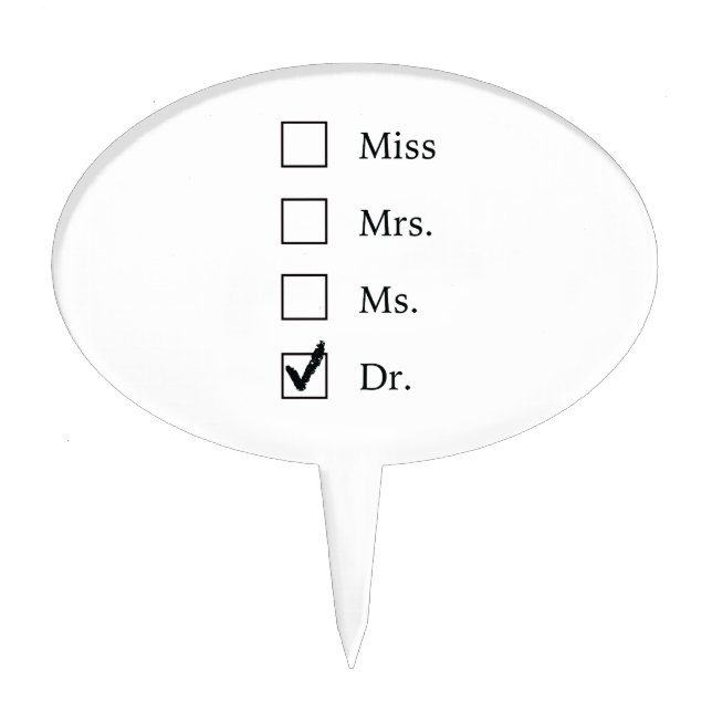 PhD gifts for women Cake Topper (Front)