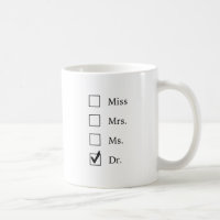 PhD gifts for women Coffee Mug