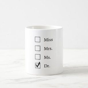 PhD gifts for women Coffee Mug
