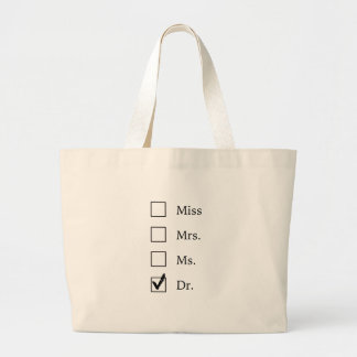 PhD gifts for women Large Tote Bag