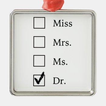 Phd Gifts For Women Metal Ornament by PhD_women at Zazzle