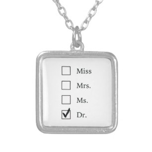 PhD gifts for women Silver Plated Necklace