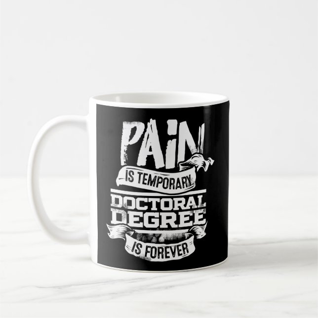 Phd Graduate Doctoral Degree Coffee Mug (Left)