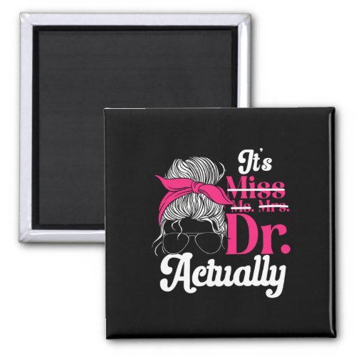 Phd Graduate Doctorate Degree Phd Graduation Doc Magnet