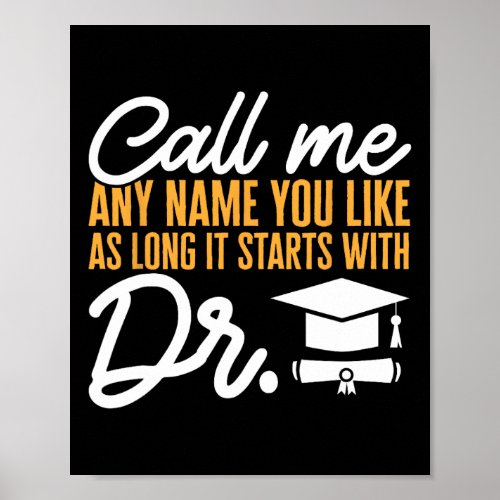Phd Graduate Doctorate Degree Phd Graduation  Poster