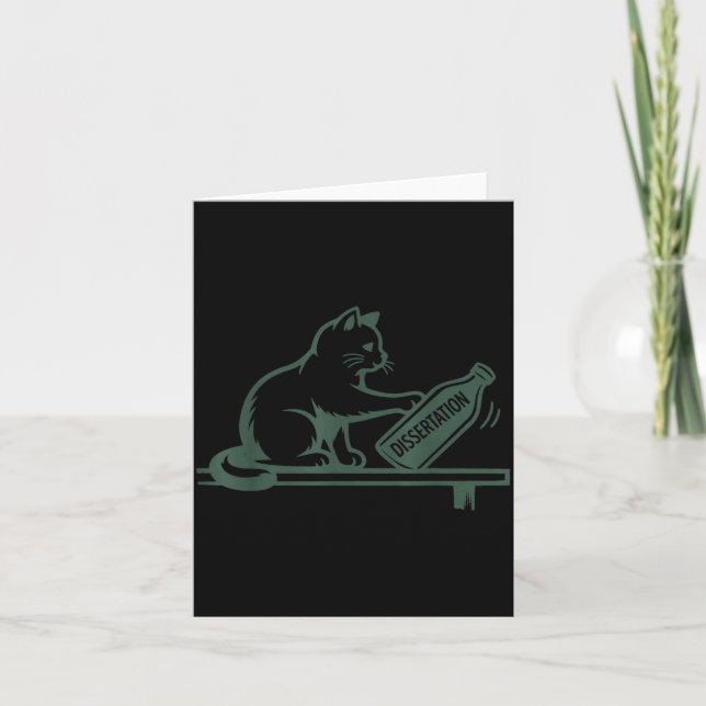 PhD Graduation Funny Dissertation Humor Cat Card (Front)