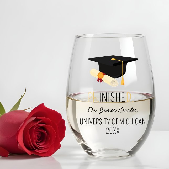 PhD Graduation Phinished Doctoral Degree Doctor Stemless Wine Glass (Creator Uploaded)