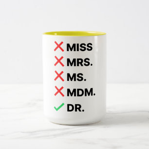 PhD Graduation Two-Tone Coffee Mug