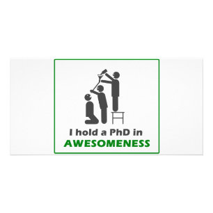 PhD in Awesomeness Card